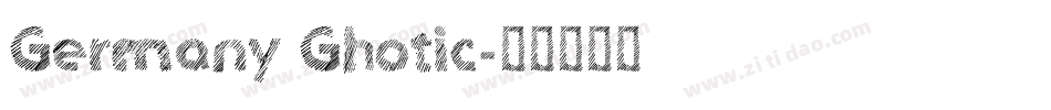 Germany Ghotic字体转换